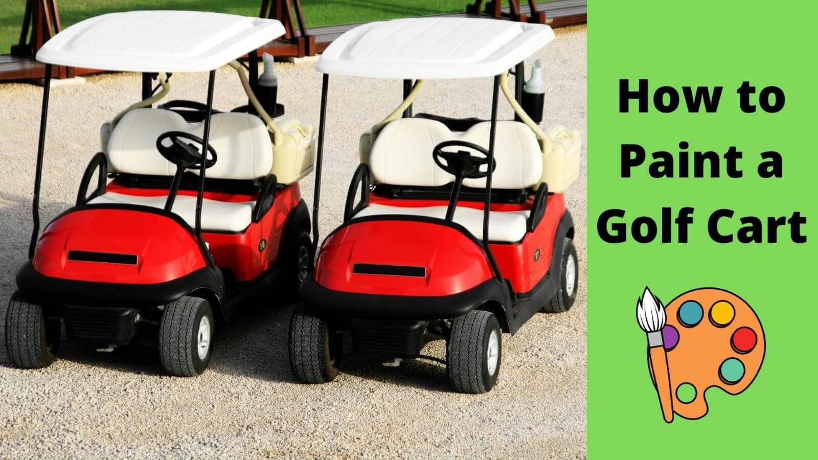 How to Paint a Golf Cart