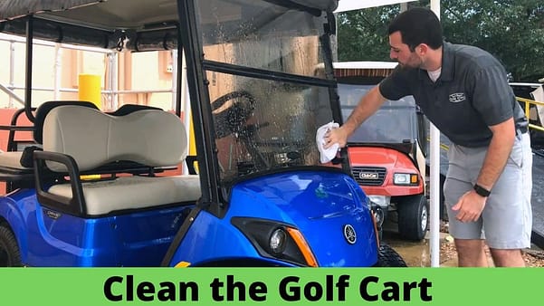 Clean the Golf Cart