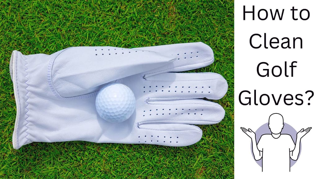 How to clean golf gloves?