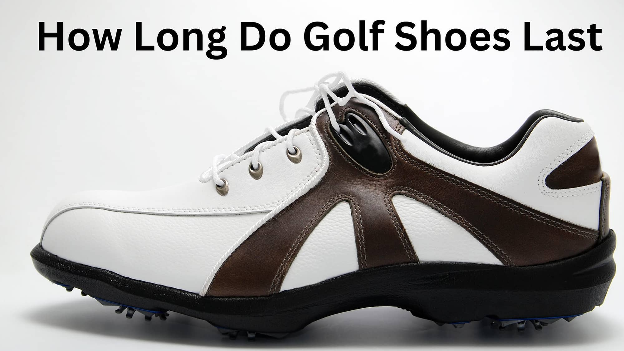 How Long Do Golf Shoes Last