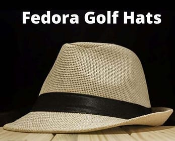 Fedora Golf Hats
