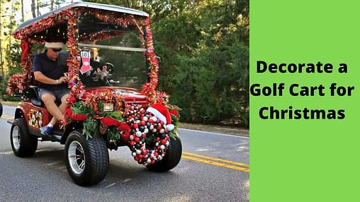 Decorate a Golf Cart for Christmas