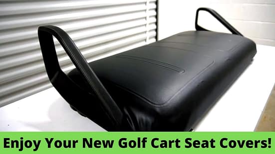 Enjoy Your New Golf Cart Seat Covers!