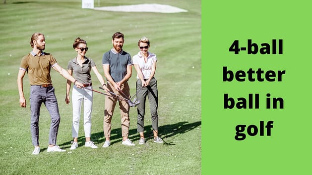 What is a 4-ball better ball in golf